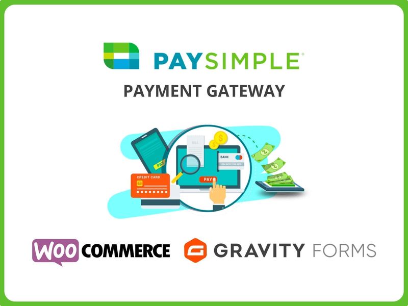 PaySimple Payment Gateway for Gravity Forms & WooCommerce